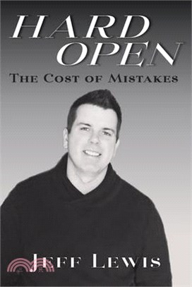 Hard Open: The Cost of Mistakes