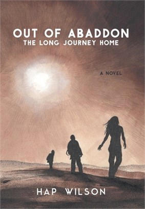 Out of Abaddon: The Long Journey Home