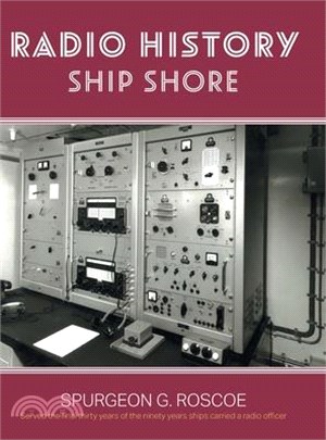 Radio History Ship Shore