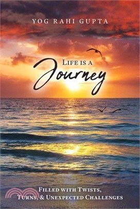 Life is a Journey: Filled with Twists, Turns & Unexpected Challenges