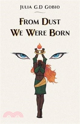 From Dust We Were Born