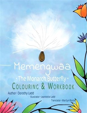 Memengwaa: The Monarch Butterfly Colouring & Workbook