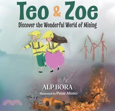 Teo & Zoe Discover the Wonderful World of Mining