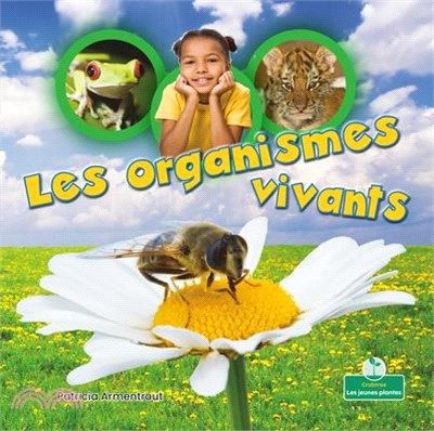 Les Organismes Vivants