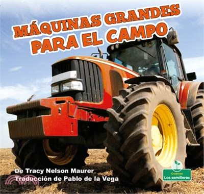 Máquinas Grandes Para La Granja