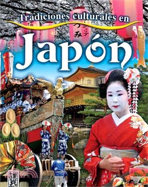 Tradiciones Culturales En Japón (Cultural Traditions in Japan)