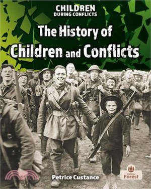 The History of Children and Conflicts