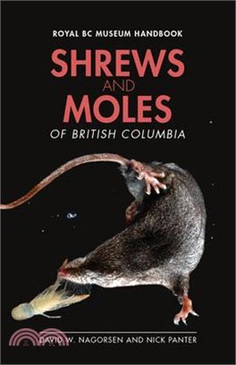 Shrews and Moles of British Columbia