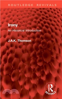 Irony：An Historical Introduction