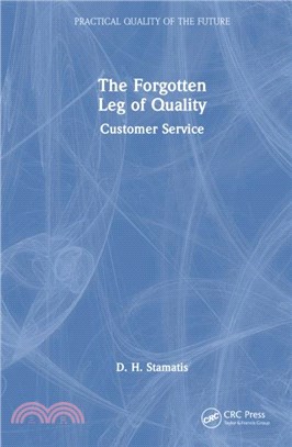 The Forgotten Leg of Quality：Customer Service