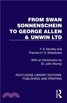 From Swan Sonnenschein to George Allen & Unwin Ltd