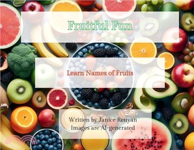 Fruitful Fun: Learn Names of Fruits