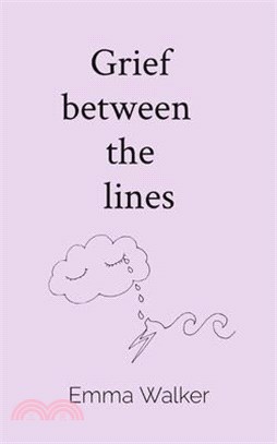 Grief between the lines