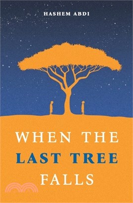 When The Last Tree Falls