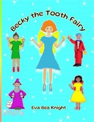 Becky the Tooth Fairy