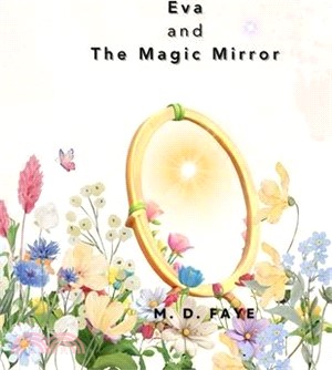 Eva and the Magic Mirror