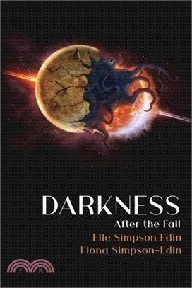 Darkness After the Fall