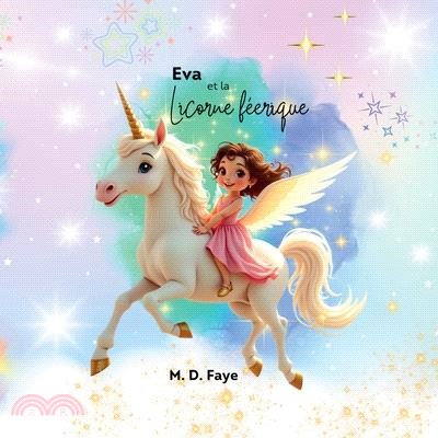 Eva et la licorne féerique