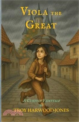 Viola the Great, A Curious Fairytale