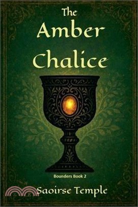 The Amber Chalice