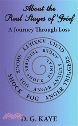 About the Real Stages of Grief: A Journey Through Loss