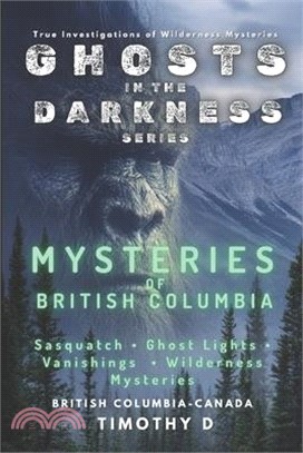 Mysteries Of British Columbia