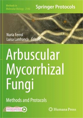 Arbuscular Mycorrhizal Fungi: Methods and Protocols