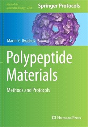 Polypeptide Materials: Methods and Protocols