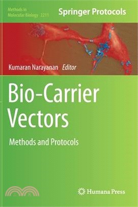 Bio-Carrier Vectors: Methods and Protocols