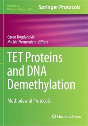 TET Proteins and DNA Demethylation: Methods and Protocols