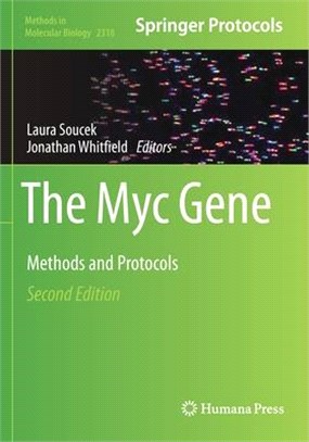 The Myc Gene: Methods and Protocols