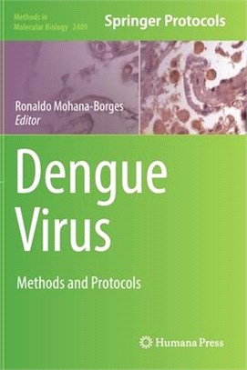 Dengue Virus: Methods and Protocols