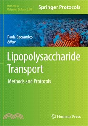 Lipopolysaccharide Transport: Methods and Protocols