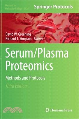 Serum/Plasma Proteomics: Methods and Protocols