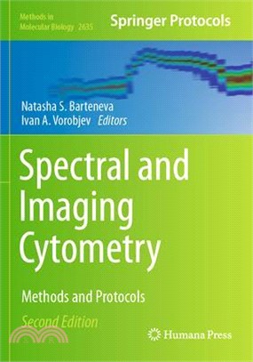 Spectral and Imaging Cytometry: Methods and Protocols