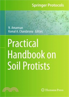 Practical Handbook on Soil Protists