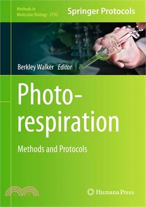 Photorespiration: Methods and Protocols