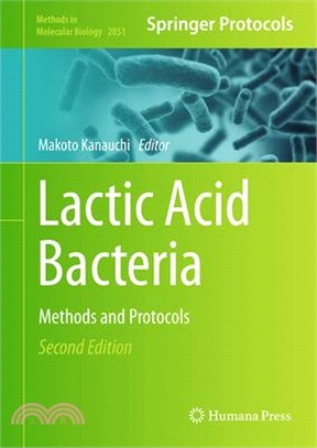 Lactic Acid Bacteria: Methods and Protocols