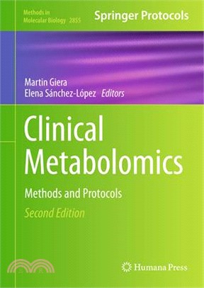 Clinical Metabolomics: Methods and Protocols