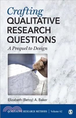 Crafting Qualitative Research Questions：A Prequel to Design