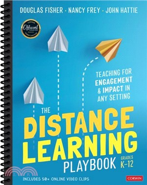 The Distance Learning Playbook, Grades K-12：Teaching for Engagement and Impact in Any Setting