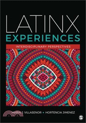 Latinx Experiences: Interdisciplinary Perspectives