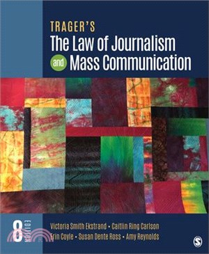 Trager′s the Law of Journalism and Mass Communication