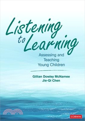 Listening to Learning: Assessing and Teaching Young Children
