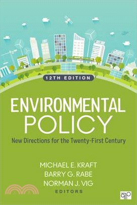 Environmental Policy: New Directions for the Twenty-First Century