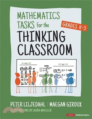 Mathematics Tasks for the Thinking Classroom, Grades K-5