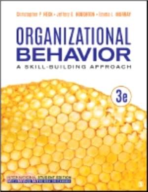 Organizational Behavior - International Student Edition：A Skill-Building Approach