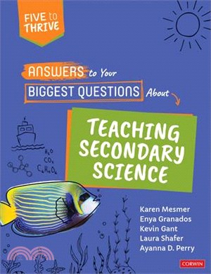 Answers to Your Biggest Questions about Teaching Secondary Science: Five to Thrive [Series]