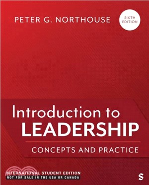 Introduction to Leadership - International Student Edition：Concepts and Practice