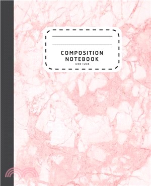 Composition Notebook：Pink Marble Wide Ruled Composition Notebook - Notebook For School